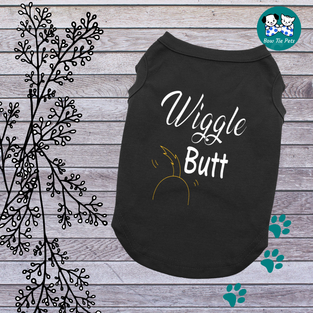 Wiggle Butt