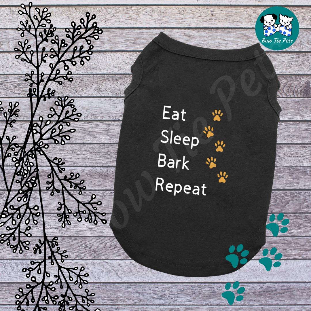 Eat Sleep Bark Repeat